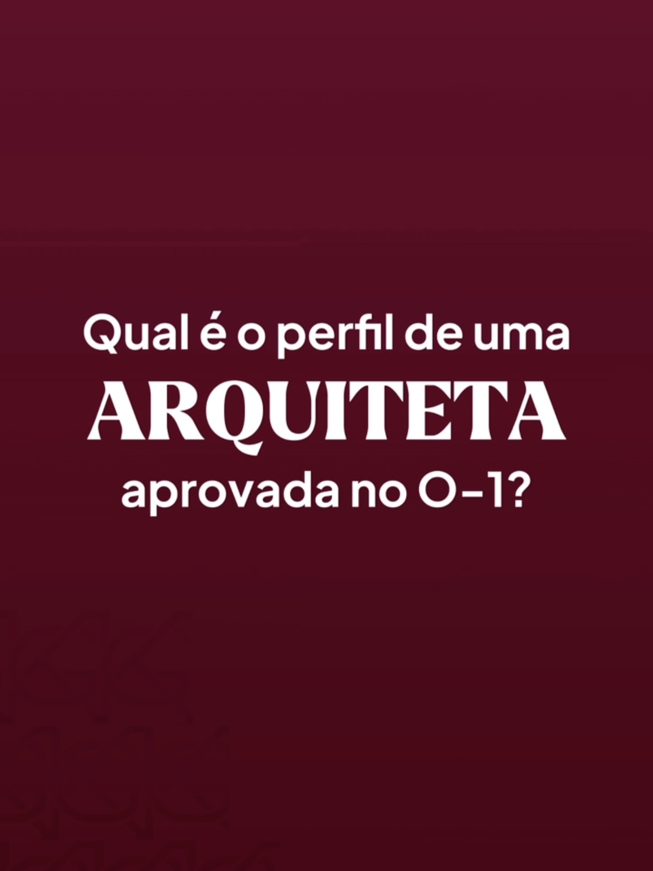 Qual é o perfil de uma arquiteta aprovada no O-1?